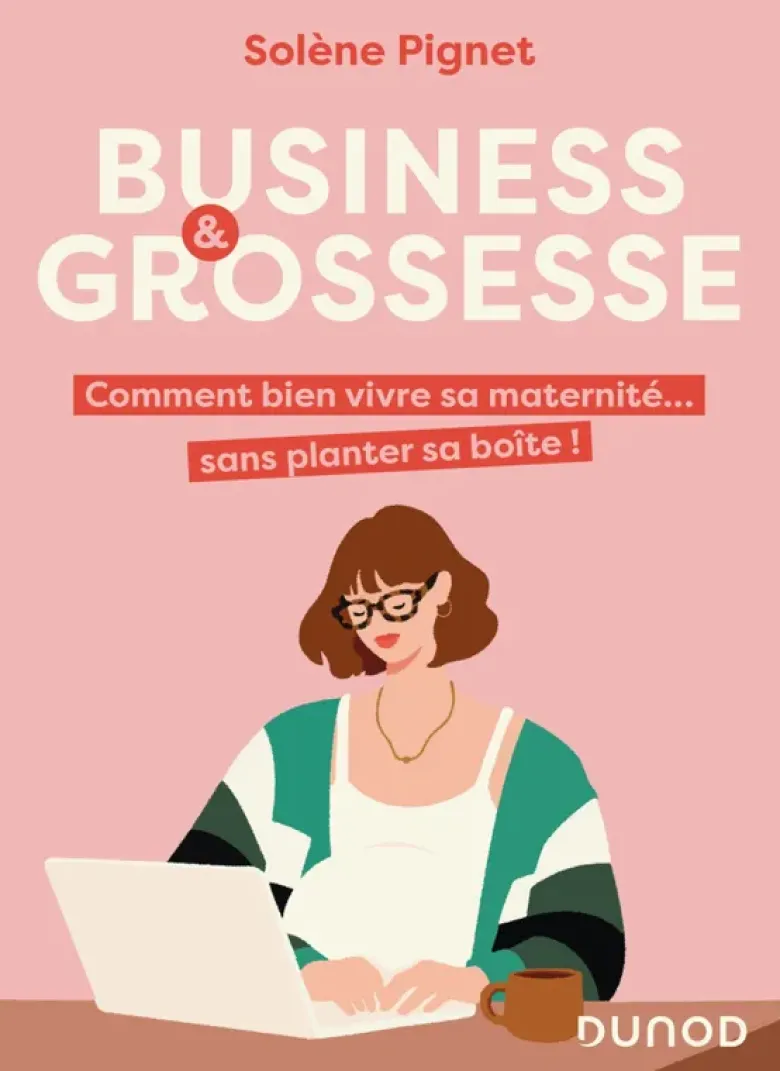 Business et grossesse