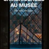 Cambriolages au musée