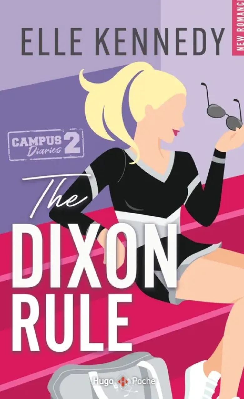Campus diariesThe Dixon rule - Version française
