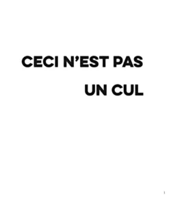 Ceci n'est pas un cul