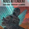 Ces guerres qui nous attendent (2030-2060) - nouveaux scénarios