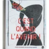 C'est quand l'avenir !
