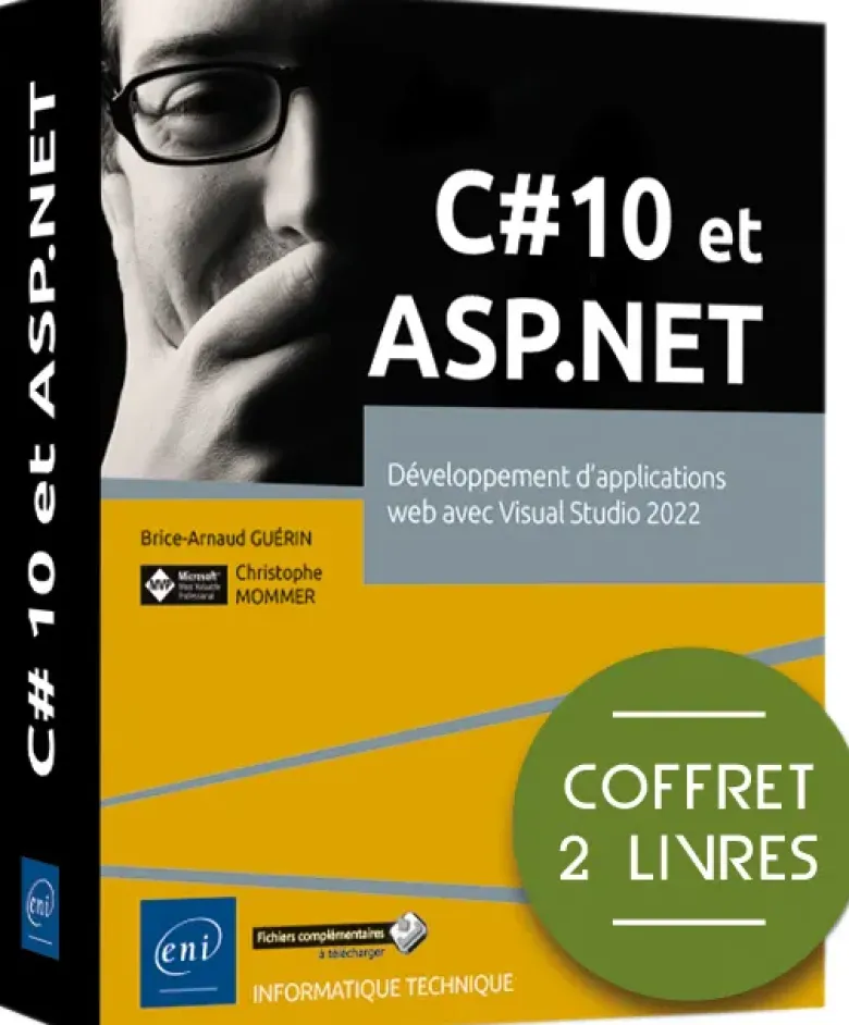 C# 10 et ASP.NET - Coffret de 2 livres : Développement d'applications web avec Visual Studio 2022