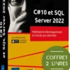 C#10 et SQL Server 2022 - Coffret 2 livres : Maîtrisez le développement et l'accès aux données