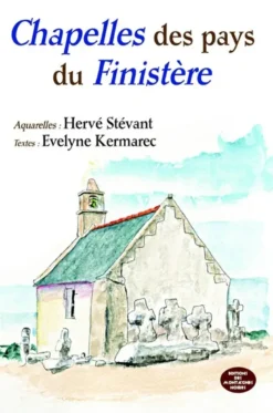 Chapelles des pays du Finistère