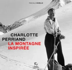 Charlotte Perriand, la montagne inspirée