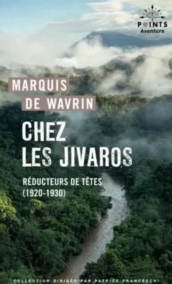Chez les Jivaros