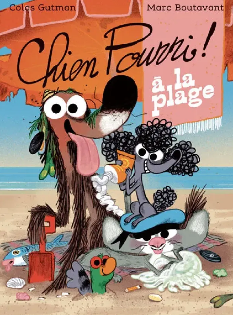 Chien Pourri !Chien Pourri à la plage