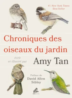 Chroniques des oiseaux du jardin