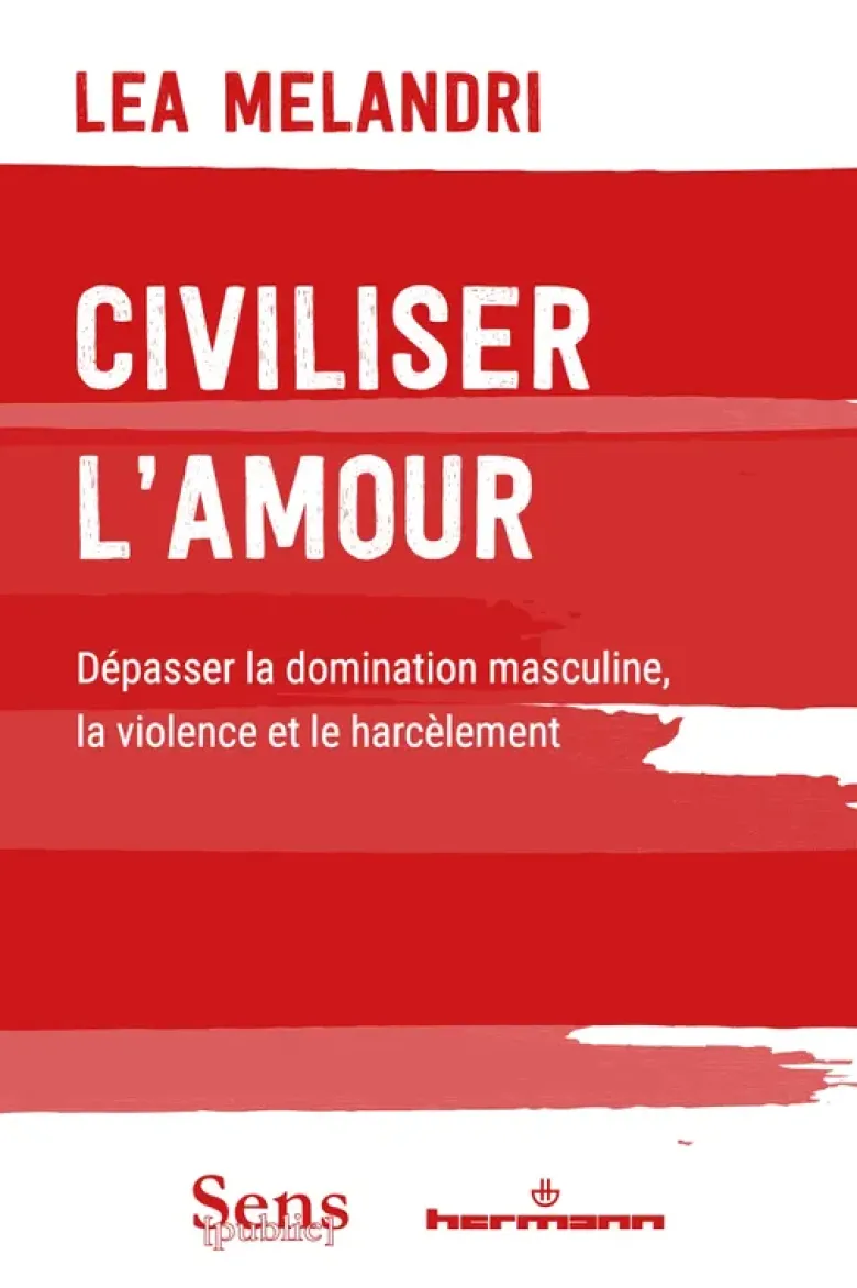 Civiliser l'amour