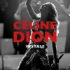 Céline Dion - Vestale