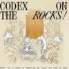 Codex on the rocks!