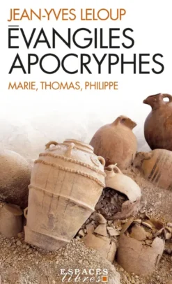 Coffret 3 volumes Evangiles Apocryphes - Marie, Thomas, Philippe