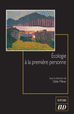 Écologie à la première personne