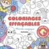 Coloriages effaçables - Monde magique