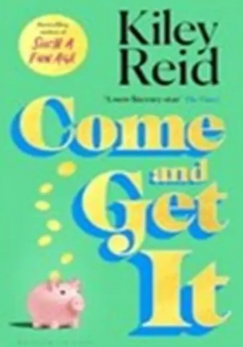 Come and Get It