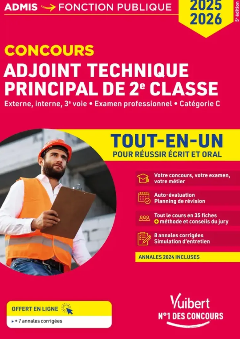 Concours Adjoint technique principal de 2e classe - Catégorie C - Tout-en-un - Annales 2024 incluses