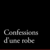 Confessions d'une robe