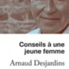 Conseils à une jeune femme