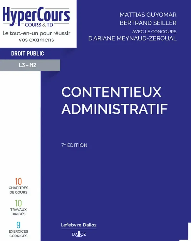 Contentieux administratif. 7e éd.