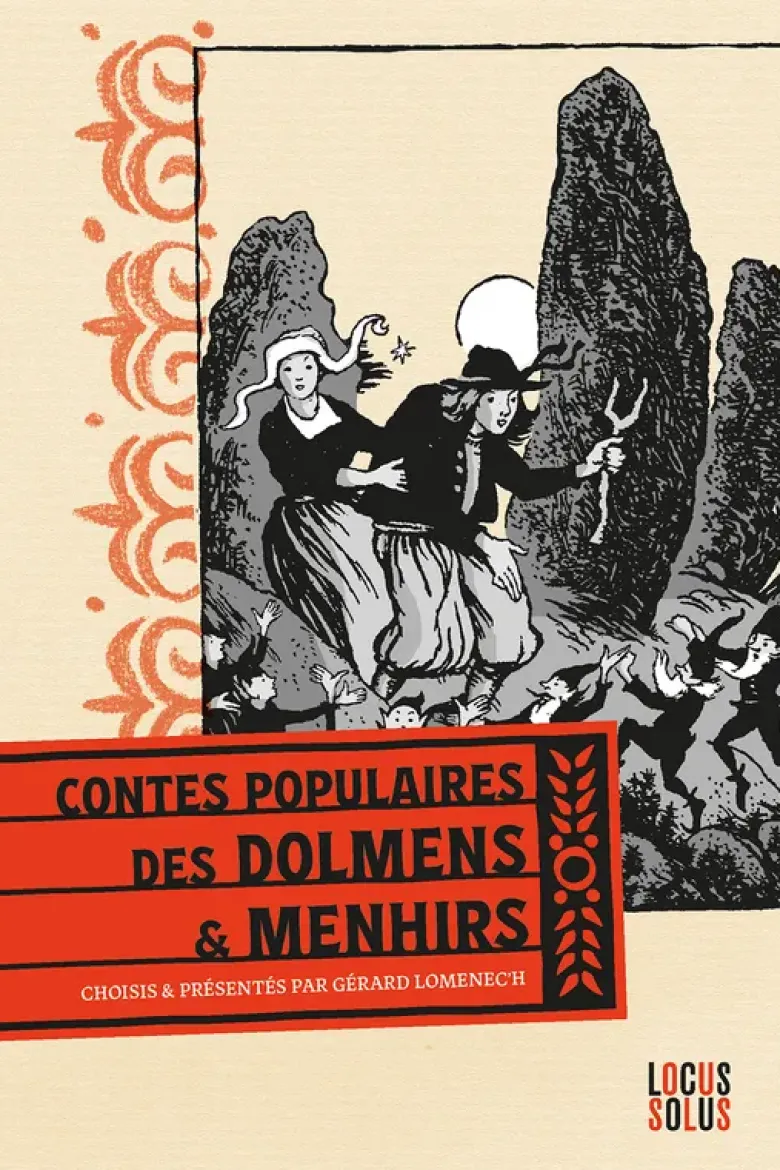 Contes populaires des dolmens et menhirs