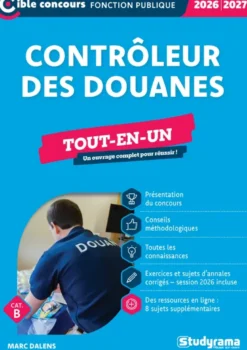 Contrôleur des douanes – Tout-en-un (Catégorie B – Concours 2026-2027)