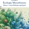 Cours Ecologie Microbienne : Master 1 Microbiologie Appliquee
