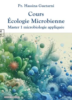 Cours Ecologie Microbienne : Master 1 Microbiologie Appliquee