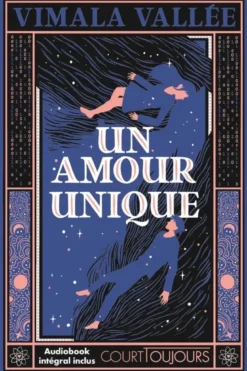Court toujours : Un amour unique