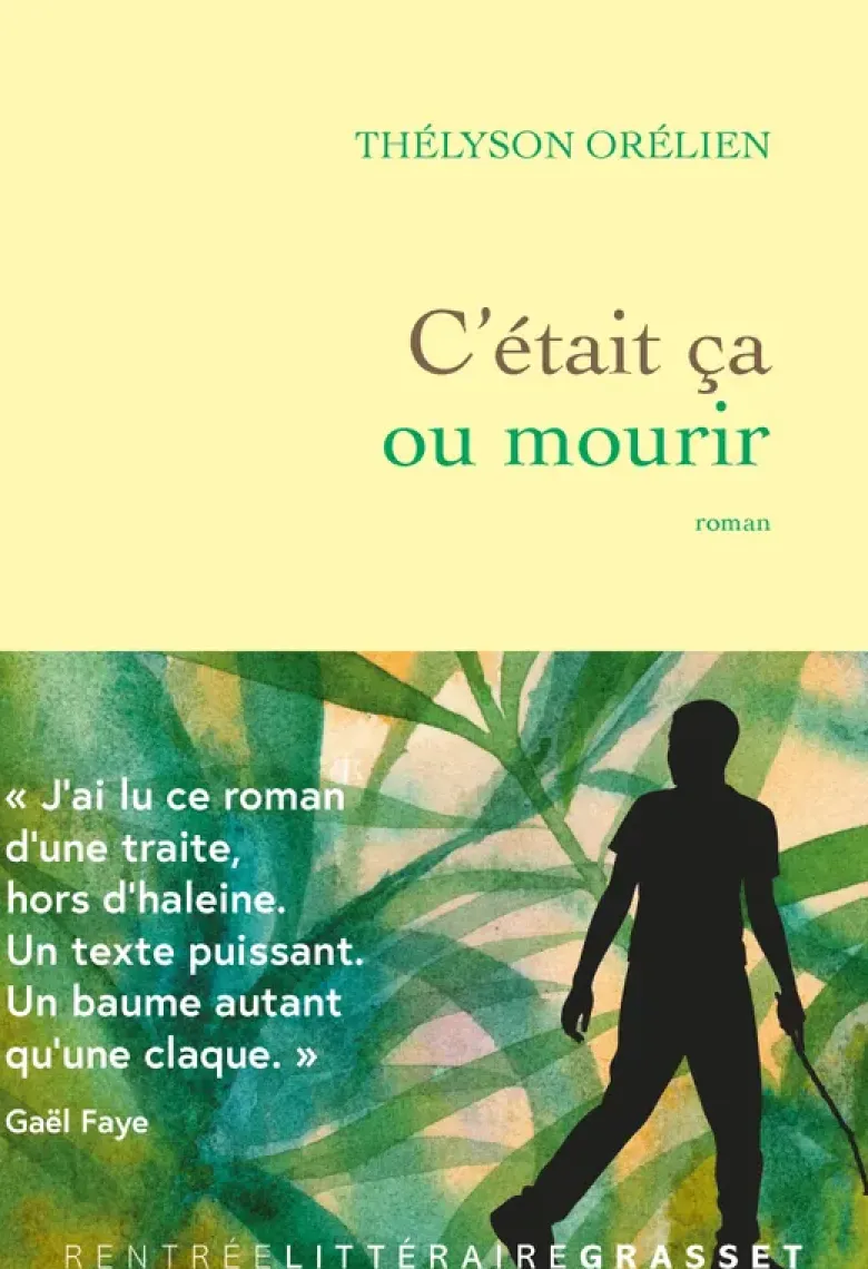 C'était ça ou mourir