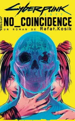 Cyberpunk No Coincidence (Nouvelle édition)