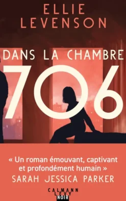 Dans la chambre 706