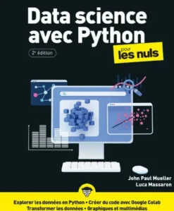 Data Science avec Python pour les Nuls 2e édition