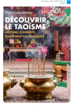 Découvrir le taoïsme