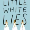 Debutantes - Tome 1 Little White Lies