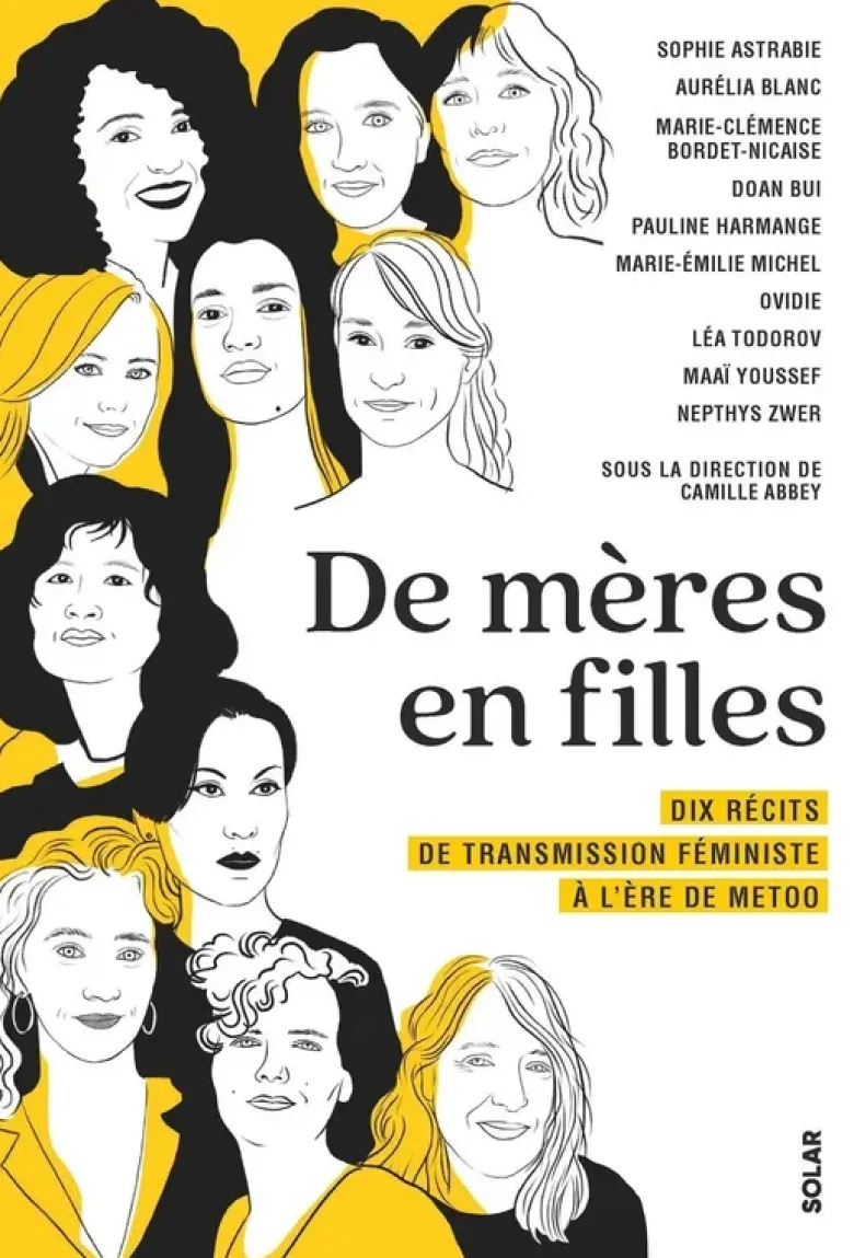 De mères en filles - Dix récits de transmission féministe à l'ère de MeToo