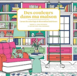 Des couleurs dans ma maison