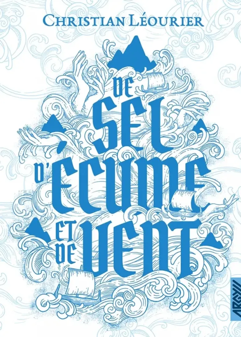 De sel, d'écume et de vent
