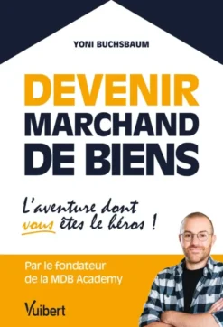 Devenir marchand de biens