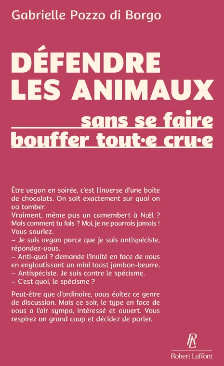 Défendre les animaux (sans se faire bouffer tout¿e cru¿e)