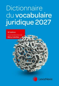 Dictionnaire du vocabulaire juridique 2027