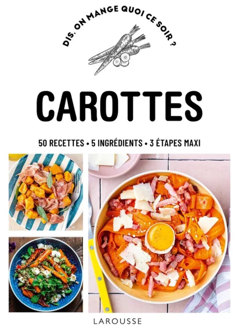 Dis, on mange quoi ce soir ?Carottes