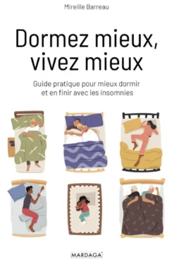 Dormez mieux, vivez mieux