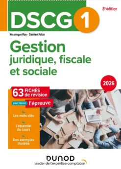 DSCG 1 - Gestion juridique, fiscale et sociale - DSCG 1DSCG 1 Gestion juridique, fiscale et sociale - Fiches 2026