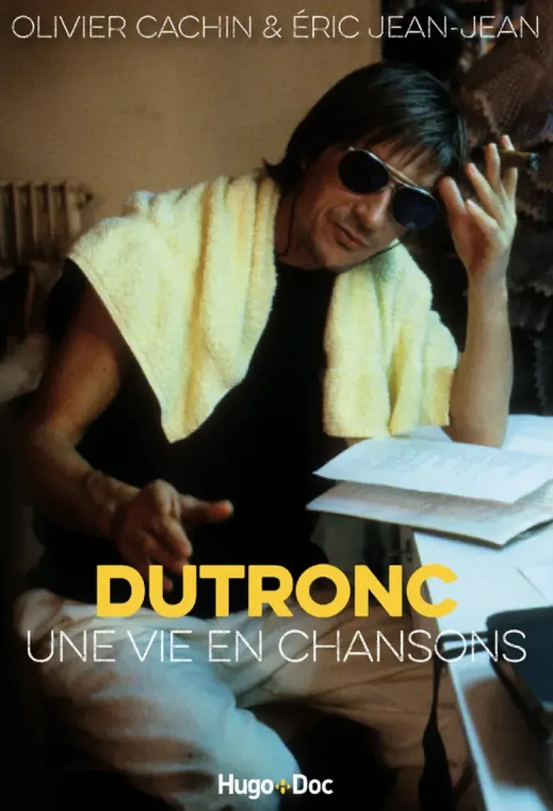 Dutronc, une vie en chansons