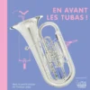 En avant les tubas !