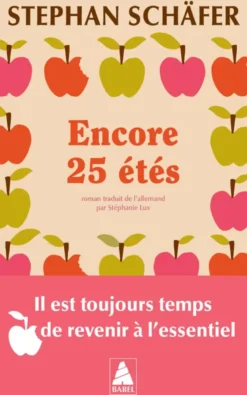 Encore 25 étés