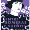 Entre sombras y sueños