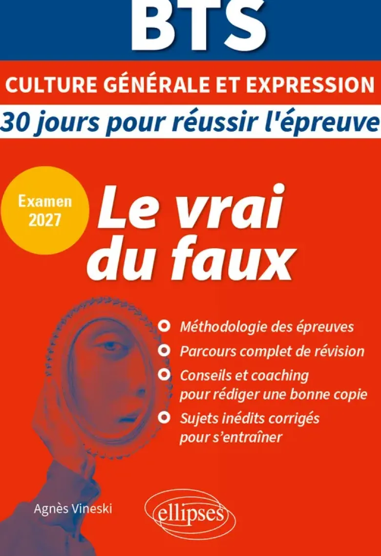 Epreuve de culture générale et expression. Le vrai du faux