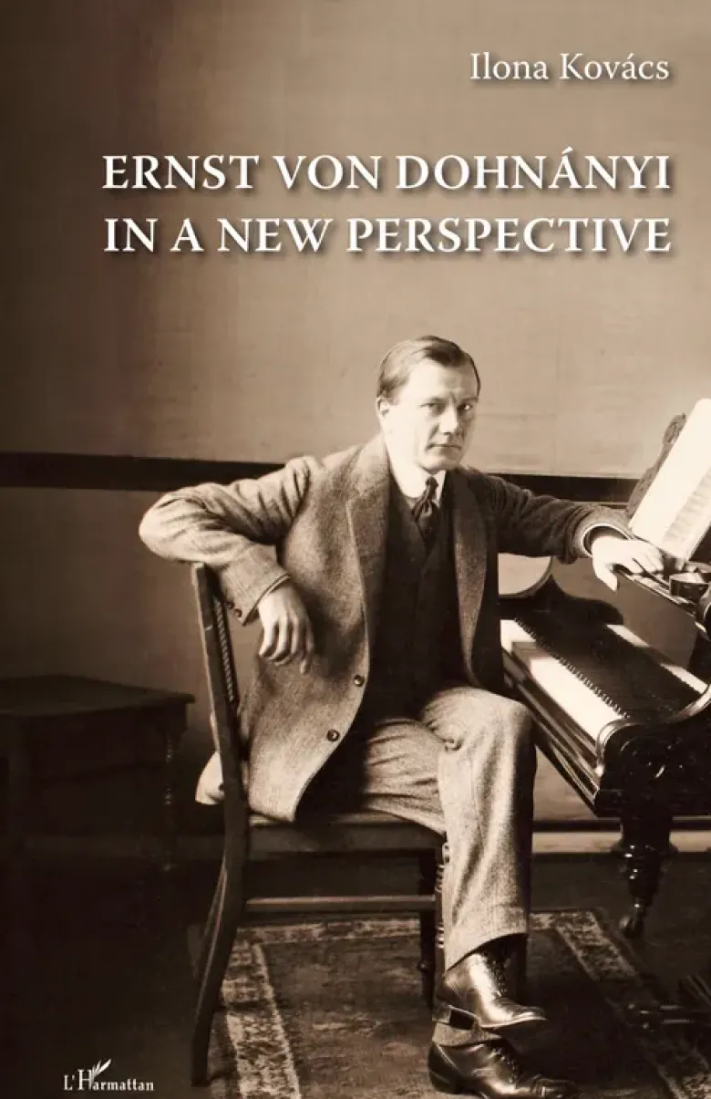 Ernst von Dohnányi in a New Perspective